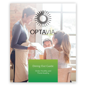 OPTAVIA Dining Out Guide OPTAVIA Dining Out Guide